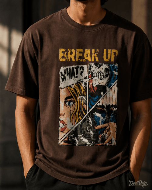 Break up Tee - DevilDrip.in