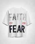 Faith Over Fear T-Shirt - DevilDrip.in