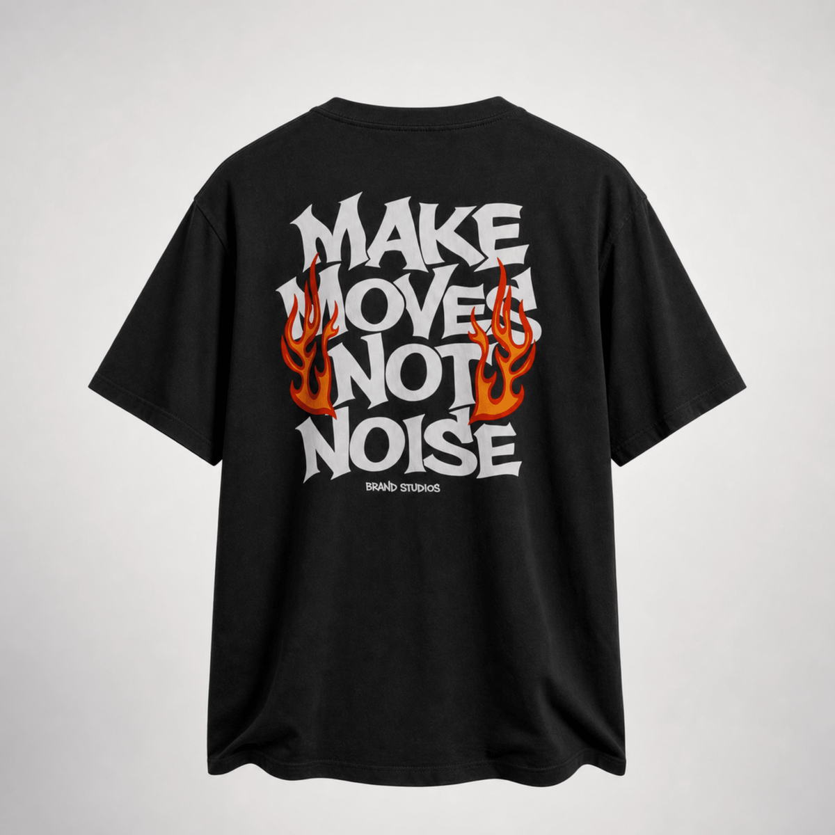 Make Moves Not Noise - DevilDrip.in