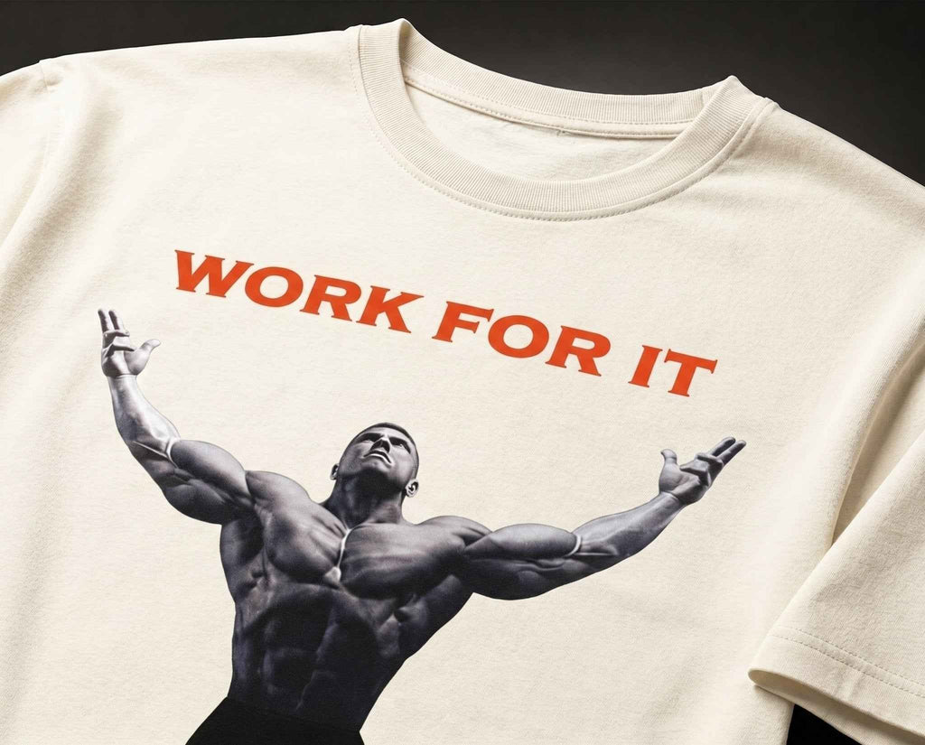 Work For It Premium Oversized Unisex Graphic Gym T-Shirt | 240 GSM Cotton