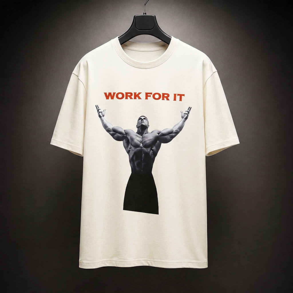 Work For It Premium Oversized Unisex Graphic Gym T-Shirt | 240 GSM Cotton